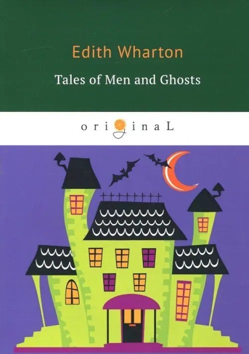 Tales of Men and Ghosts