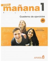 Nuevo Manana 1. Cuaderno de Ejercicios A1