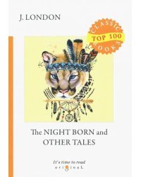 The Night Born and Other Tales