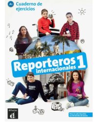 Reporteros internacionales 1 - Cuaderno de ejercicios