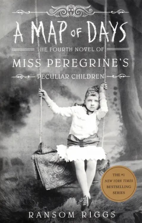 A Map of Days. Miss Peregrine's Peculiar Children