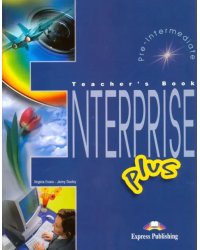 Enterprise Plus. Pre-Intermediate. Teacher's Book