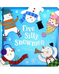 Five Silly Snowmen