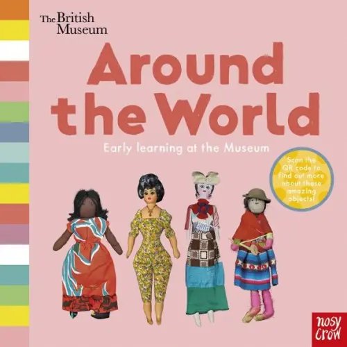 British Museum: Around the World (board book)