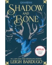 Shadow and Bone