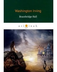 Bracebridge Hall