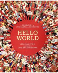 Hello World: Celebration of Languages &amp;Curiosities