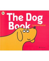 Dog Book: a minibombo book