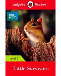 BBC Earth: Little Survivors  (PB)