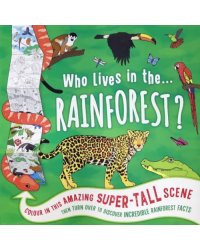 Who Lives in the... Rainforest?