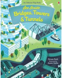 Bridges, Towers and Tunnels