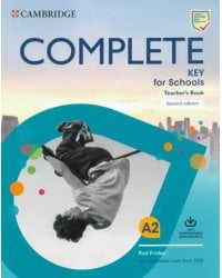 Complete Key for Schools. Teacher's Book with Downloadable Class Audio
