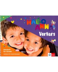 Audio CD. Hallo Anna Neu Vorkurs Lehrbuch + CDs