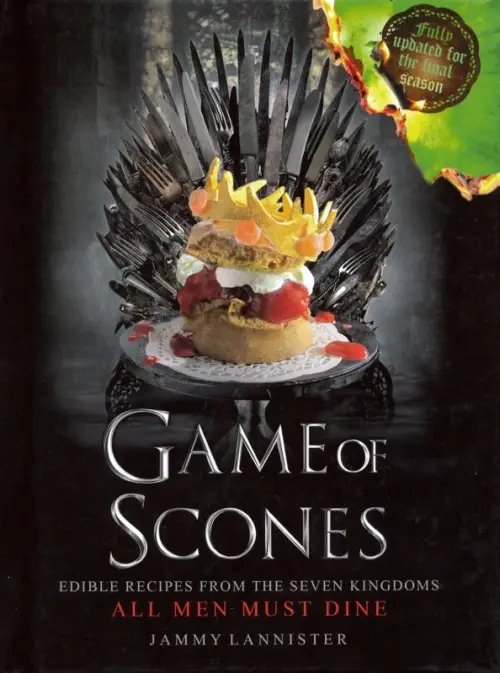 Game of Scones. All Men Must Dine