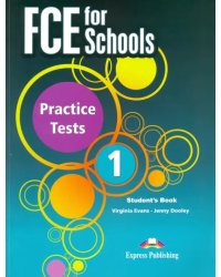 FCE for Schools. Practice Tests 1. Student's Book with DigiBooks Application