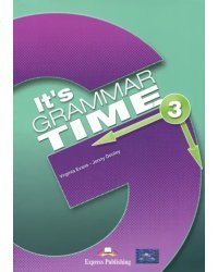 It's Grammar Time 3. Student's Book. Учебник
