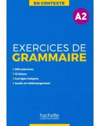 Exercices de grammaire A2