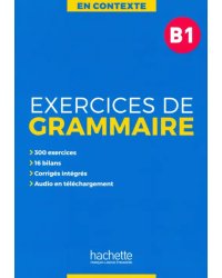 Exercices de grammaire B1