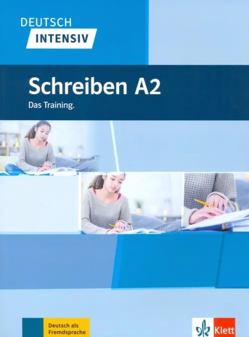 Deutsch intensiv. Schreiben A2