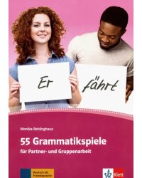 55 Grammatikspiele fur Partner- und Gruppenarbeit