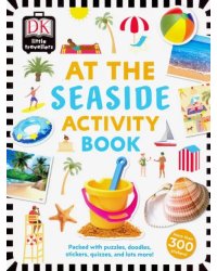 At the Seaside. Activity Book