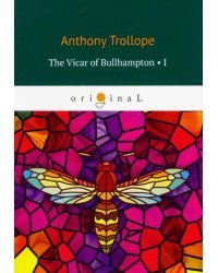 The Vicar of Bullhampton 1