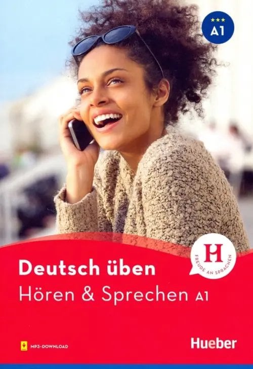 Deutsch Uben. Horen &amp; Sprechen A1. Buch + Audios online
