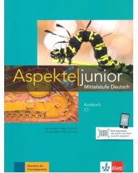 Aspekte junior С1. Kursbuch mit Audios zum Download