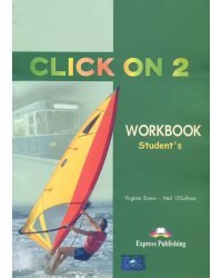 Click On 2. Workbook. Elementary. Рабочая тетрадь