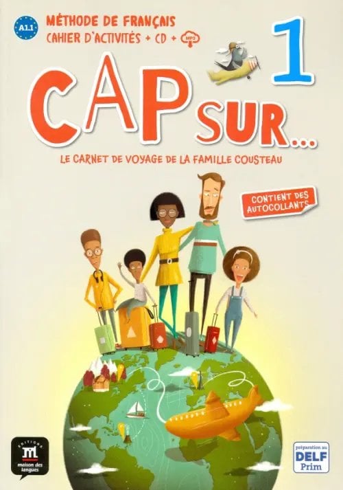 Cap sur... 1 Cahier (+CD) (+ Audio CD)