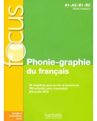 Phonie-graphie du francais + CD audio MP3+corriges (+ CD-ROM)