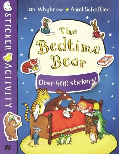 The Bedtime Bear. Sticker book