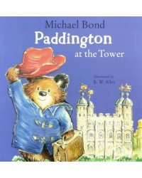 Paddington at the Tower