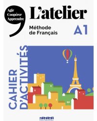 L'Atelier A1. Cahier (+ Audio CD)