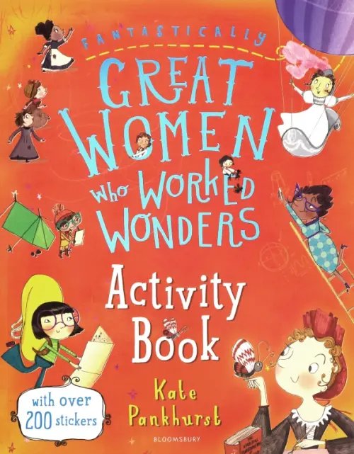 Fantastically Great Women Who Worked Wonders. Activity Book