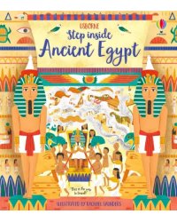 Step Inside Ancient Egypt