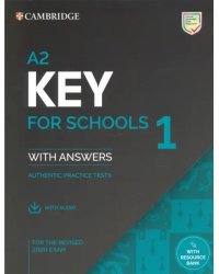 Key for Schools 1 for the Revised 2020 Exam. A2. Student's Book with Answers with Audio
