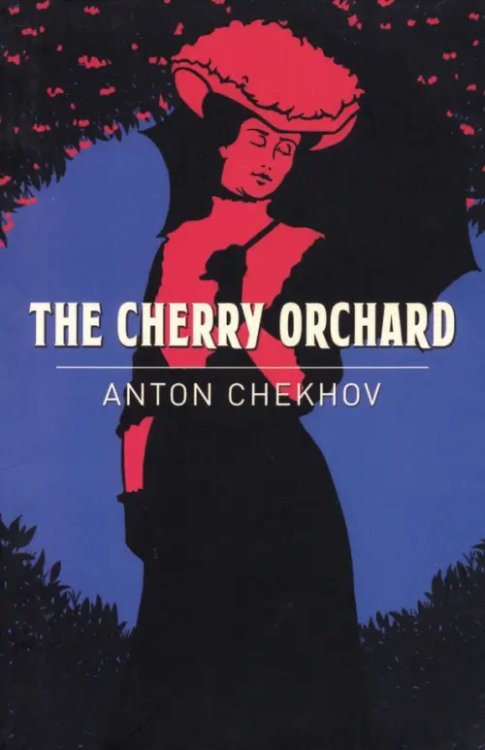 The Cherry Orchard