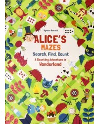 Alice's Mazes. Search, Find, Count