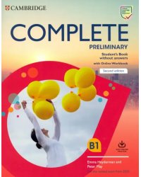 Complete Preliminary Student's Book without Answers with Online Workbook. For the Revised Exam
