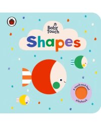 Baby Touch: Shapes. Board book