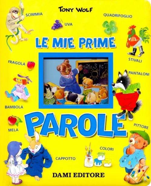 Le mie prime parole