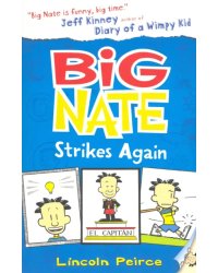Big Nate - Big Nate Strikes Again