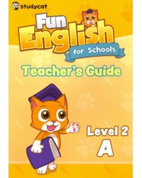 Fun English for Schools Teacher's Guide 2A