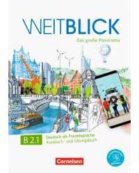 Weitblick B2.1. Kurs- und Übungsbuch + code. Das große Panorama