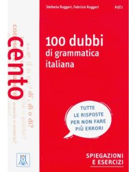 100 dubbi di grammatica italiana