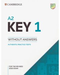 Key 1 for the Revised 2020 Exam. A2. Student's Book without Answers