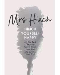 Hinch Yourself Happy. All the Best Cleaning Tips to Shine Your Sink and Soothe Your Soul
