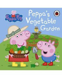 Peppa's Vegetable Garden