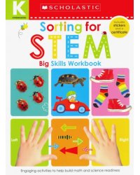 Kindergarten Big Skills Workbook. Sorting for Stem